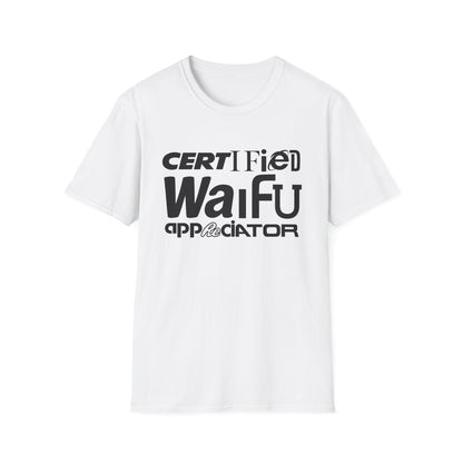 Certified Waifu Appreciator Shirt