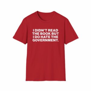 Didn't Read the Book Shirt - Image 25