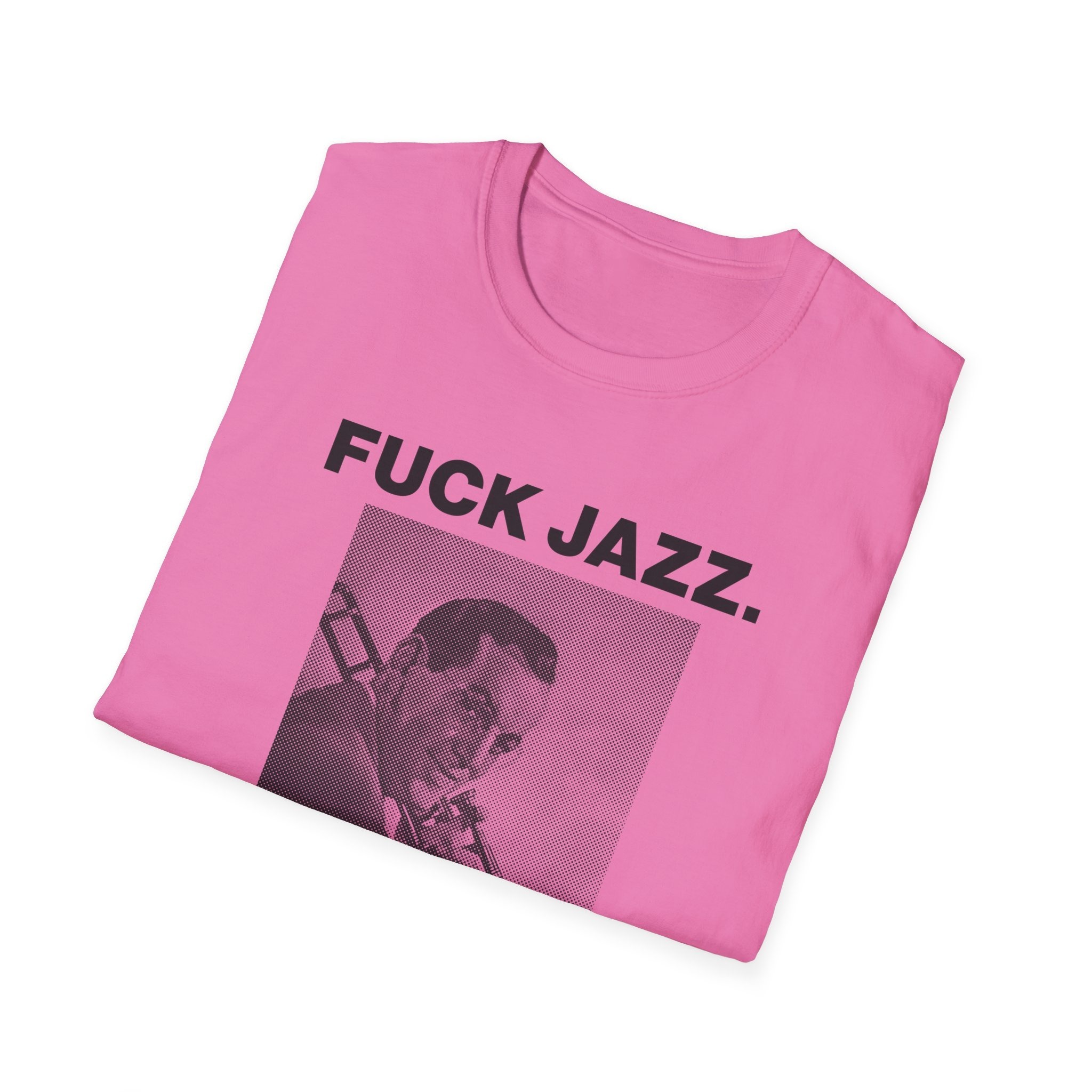 Fuck Jazz Get Money Shirt - Image 48