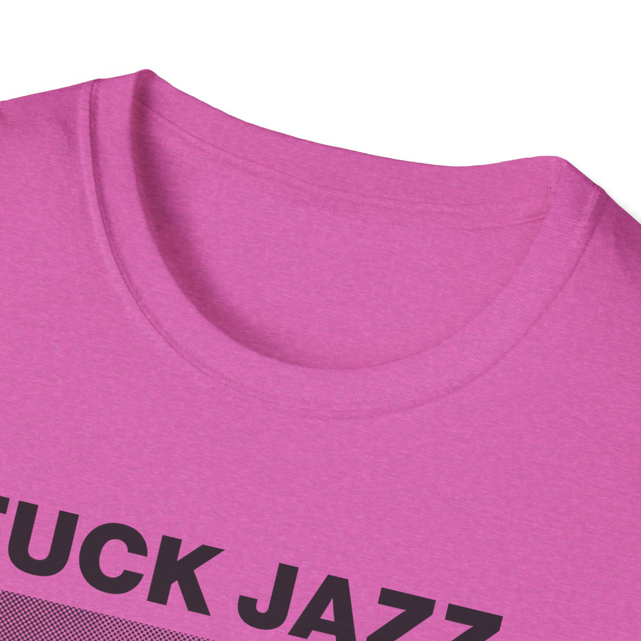 Fuck Jazz Get Money Shirt - Image 43