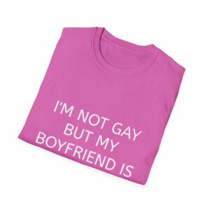 Not a Gay Shirt - Image 56
