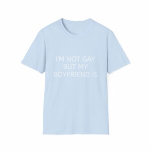 Not a Gay Shirt - Image 25