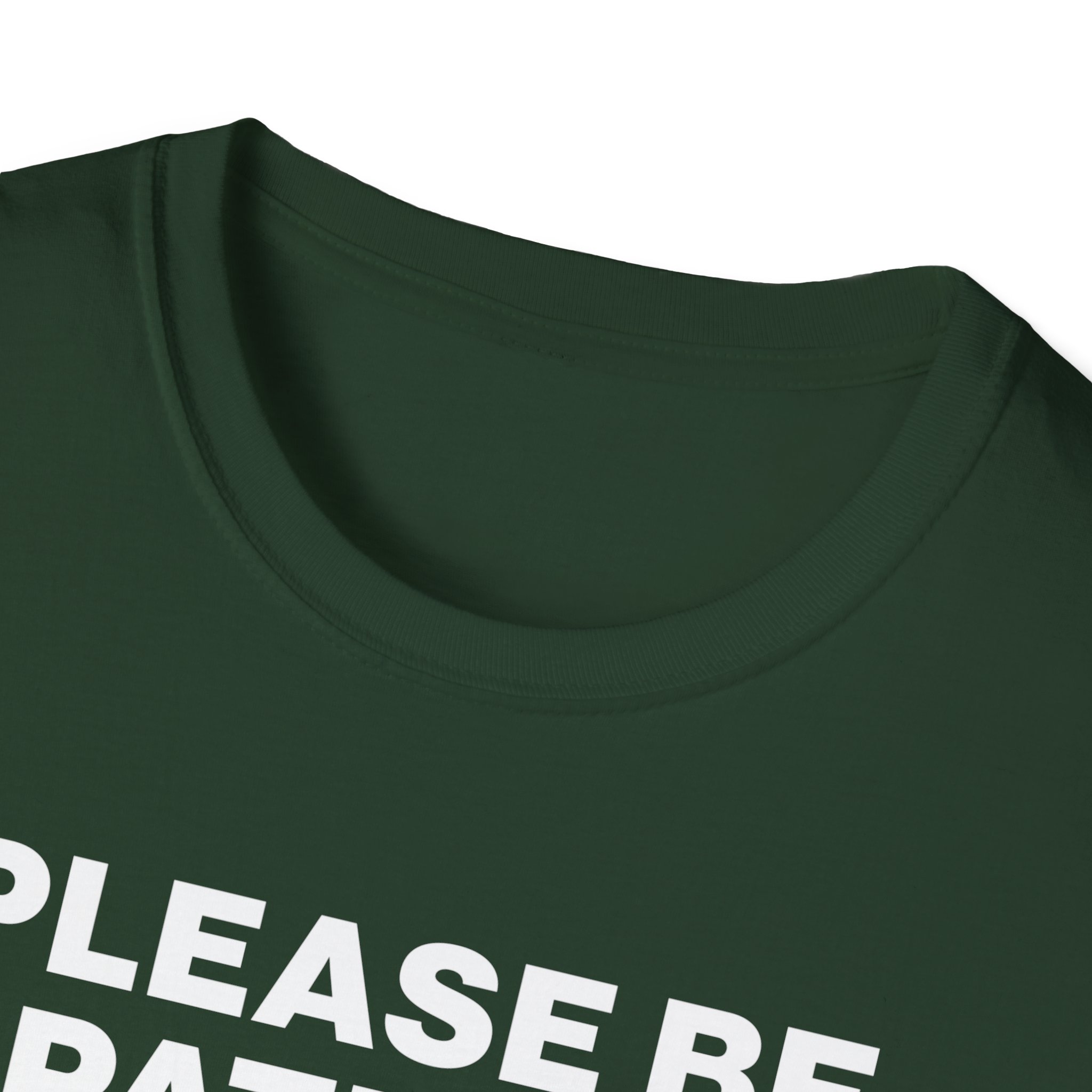 Please Be Patient I Have a Gun Shirt - Image 11
