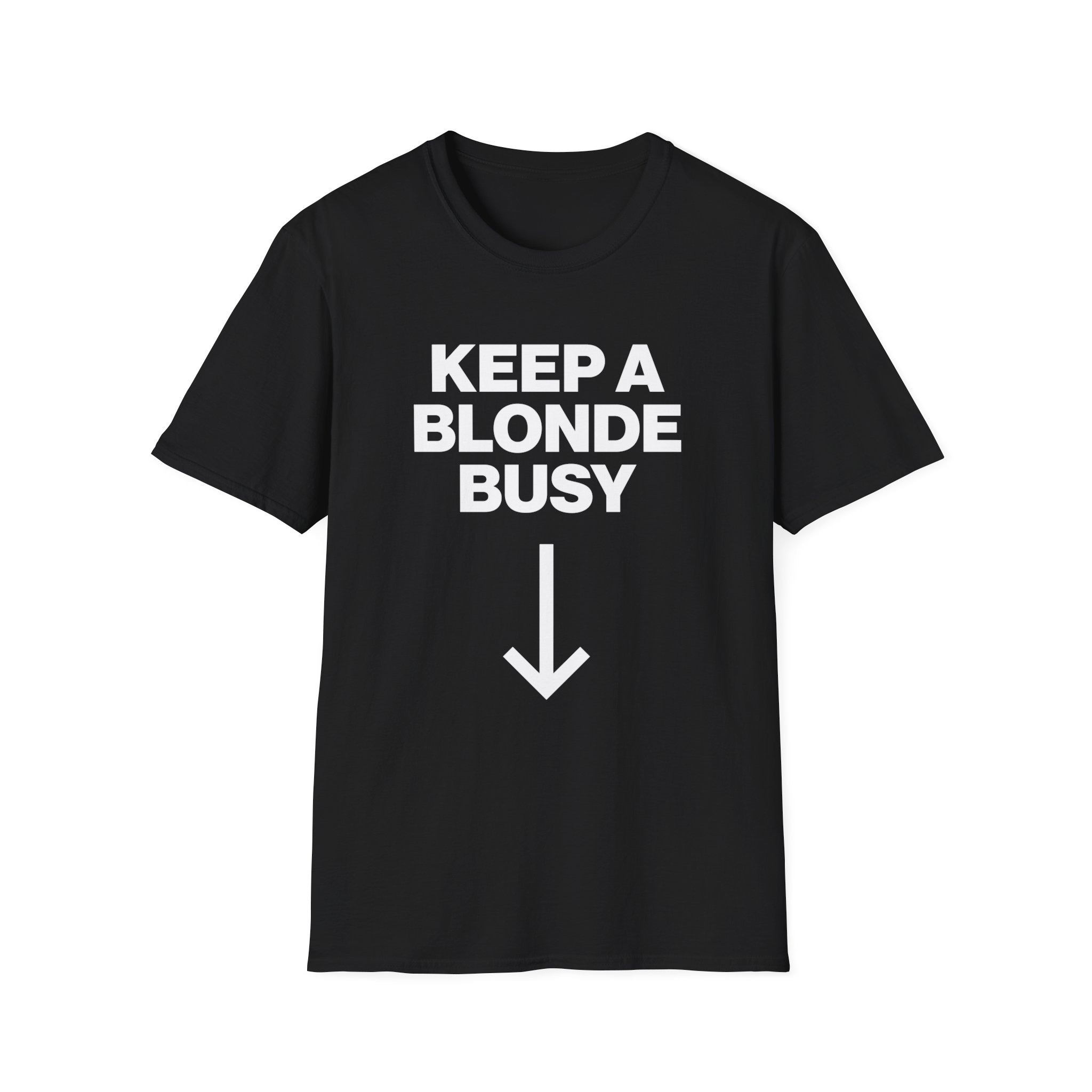 Keep a Blonde Busy Shirt - Image 1