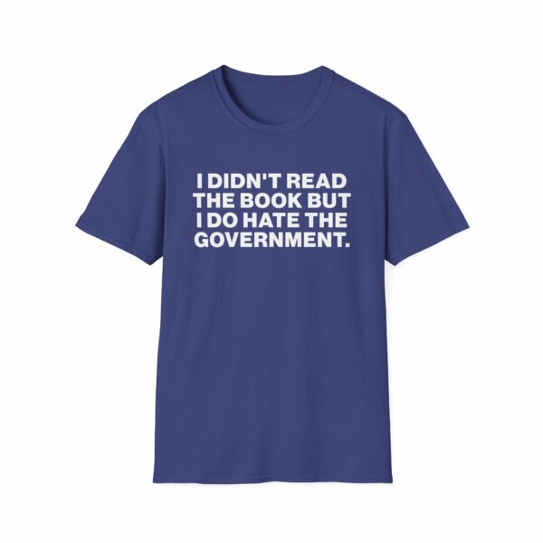 Didn't Read the Book Shirt