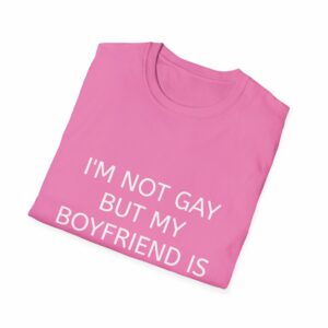 Not a Gay Shirt - Image 60