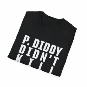 Diddy Didn't Kill Himself Shirt - Image 8