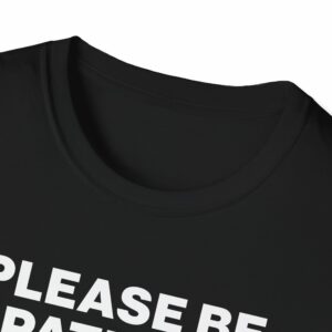 Please Be Patient I Have a Gun Shirt - Image 3