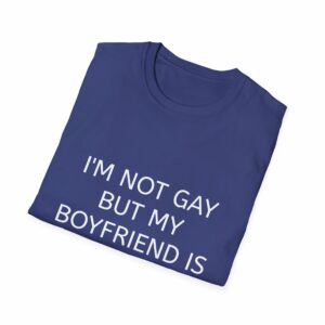 Not a Gay Shirt - Image 44