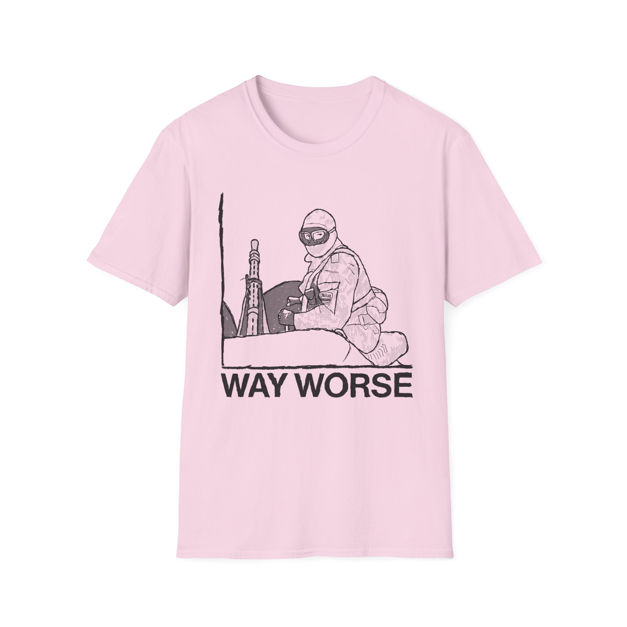 Way Worse Shirt - Image 25