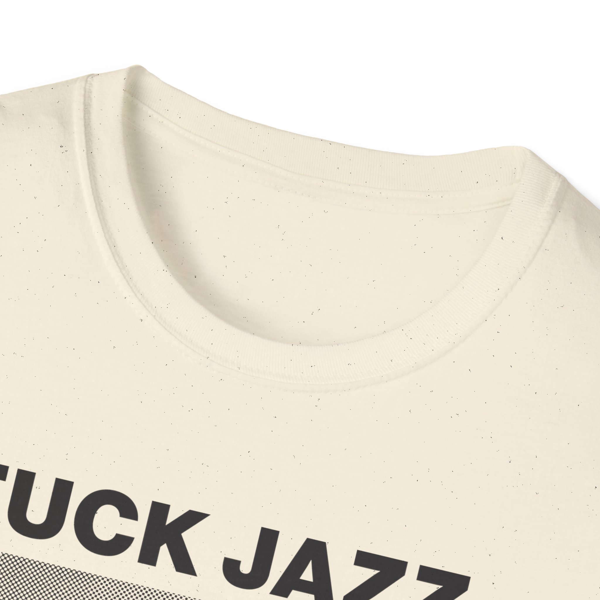 Fuck Jazz Get Money Shirt - Image 19