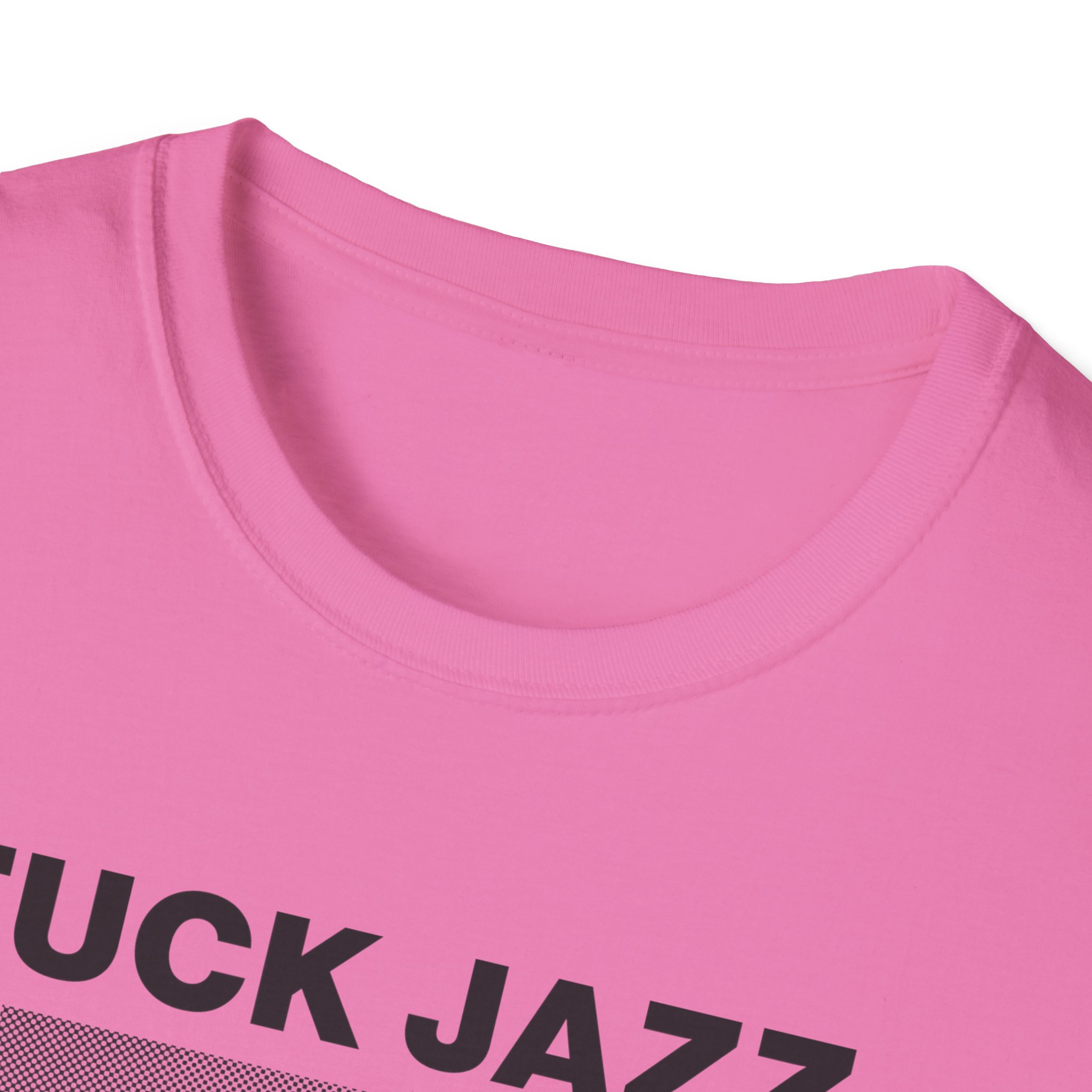 Fuck Jazz Get Money Shirt - Image 47