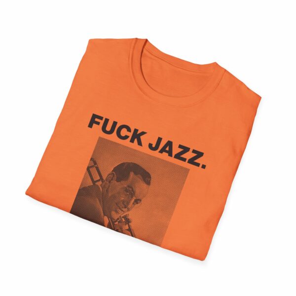 Fuck Jazz Get Money Shirt