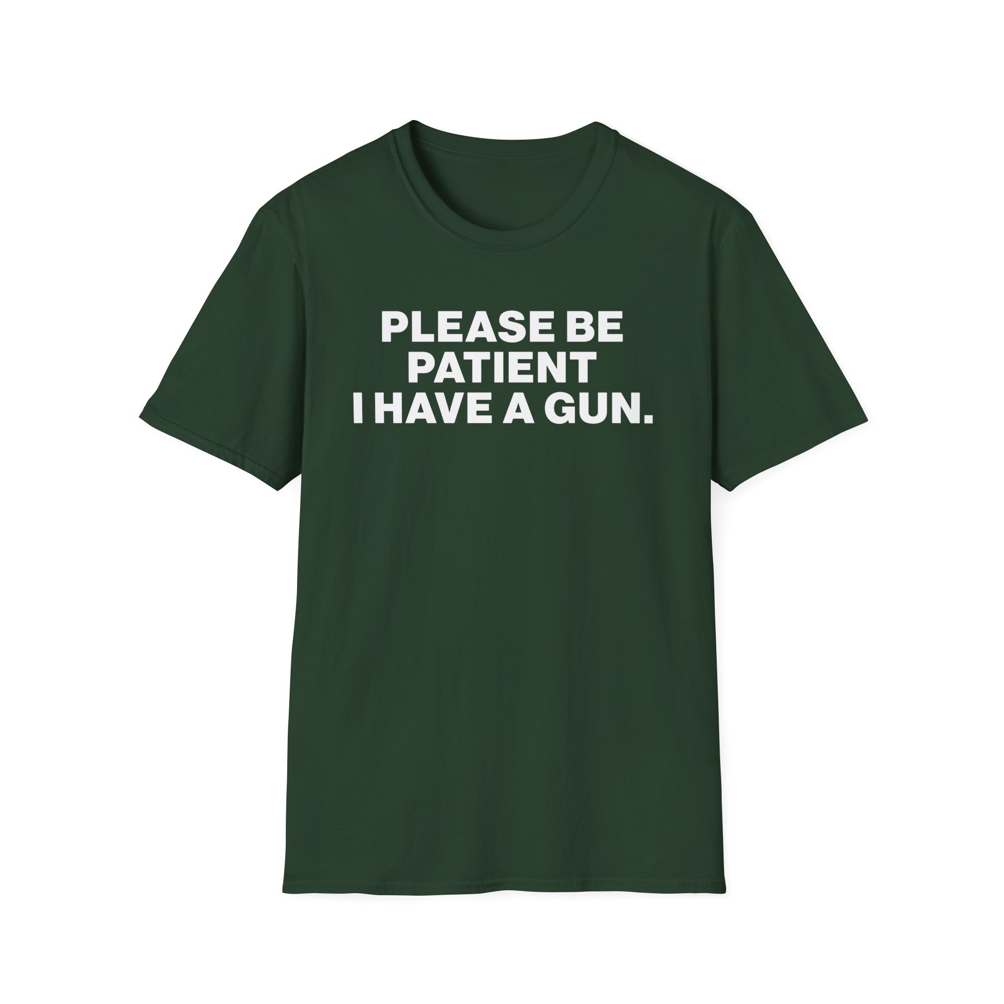 Please Be Patient I Have a Gun Shirt - Image 9