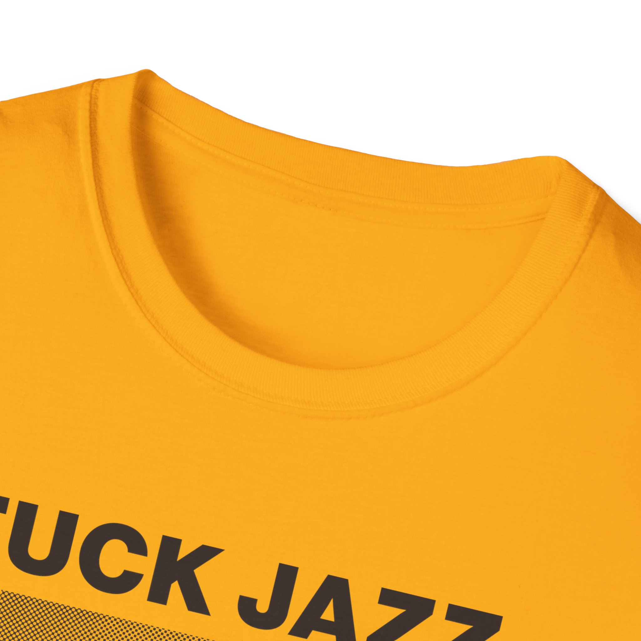 Fuck Jazz Get Money Shirt - Image 15