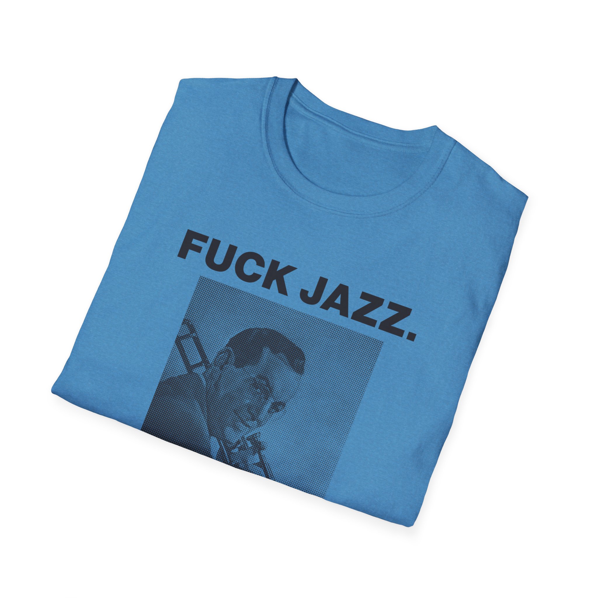 Fuck Jazz Get Money Shirt - Image 32